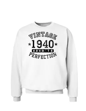 1940 - Vintage Birth Year Sweatshirt Brand